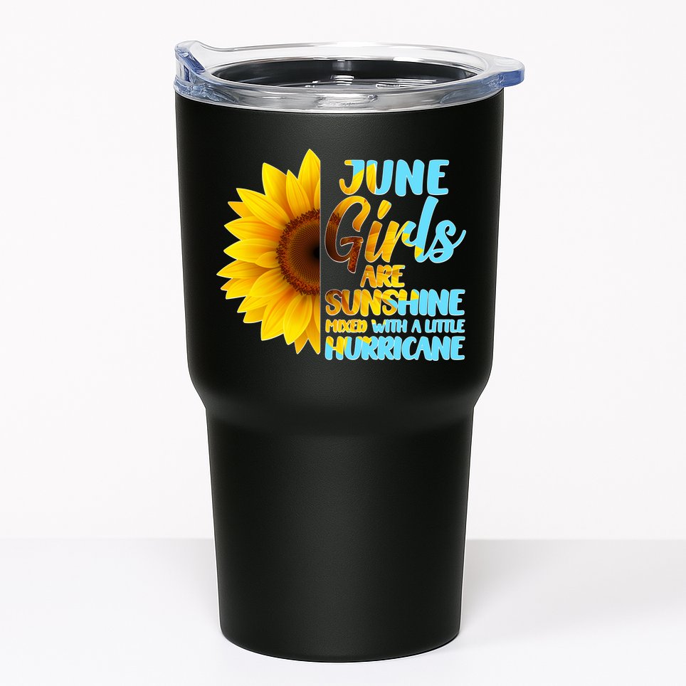 June Girls Are Sunshine Mixed With A Little Hurricane Tumbler