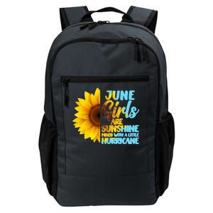 June Girls Are Sunshine Mixed With A Little Hurricane Daily Commute Backpack