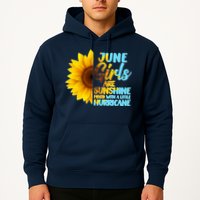 June Girls Are Sunshine Mixed With A Little Hurricane Hoodie