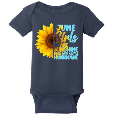 June Girls Are Sunshine Mixed With A Little Hurricane Baby Bodysuit