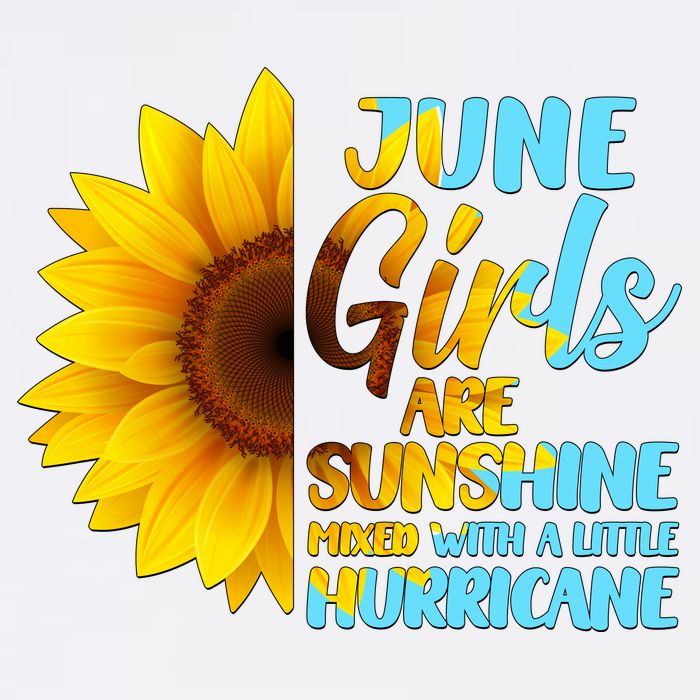 June Girls Are Sunshine Mixed With A Little Hurricane Garment-Dyed Sweatshirt