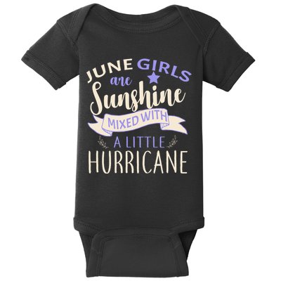 June Girls Are Sunshine Mixed With Hurricane Baby Bodysuit
