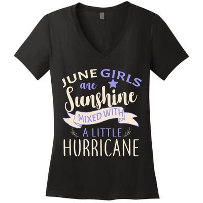 June Girls Are Sunshine Mixed With Hurricane Women's V-Neck T-Shirt