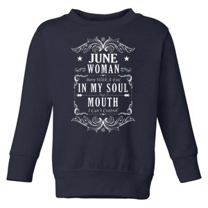 June Woman Funny Birthday Toddler Sweatshirt