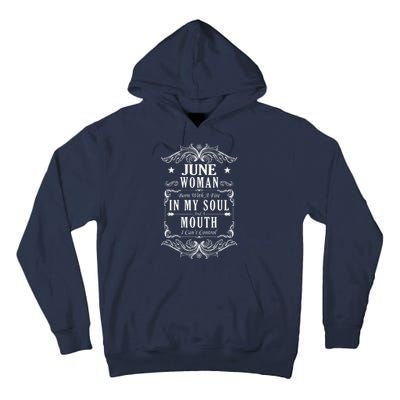 June Woman Funny Birthday Tall Hoodie