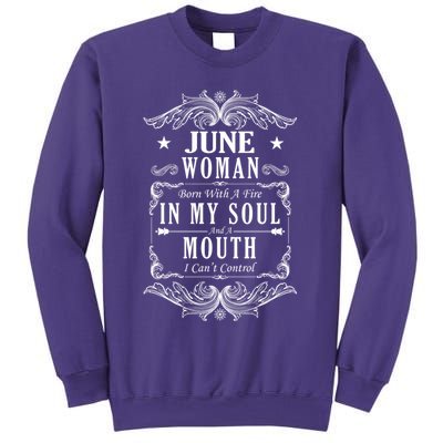June Woman Funny Birthday Sweatshirt