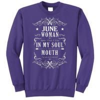 June Woman Funny Birthday Sweatshirt