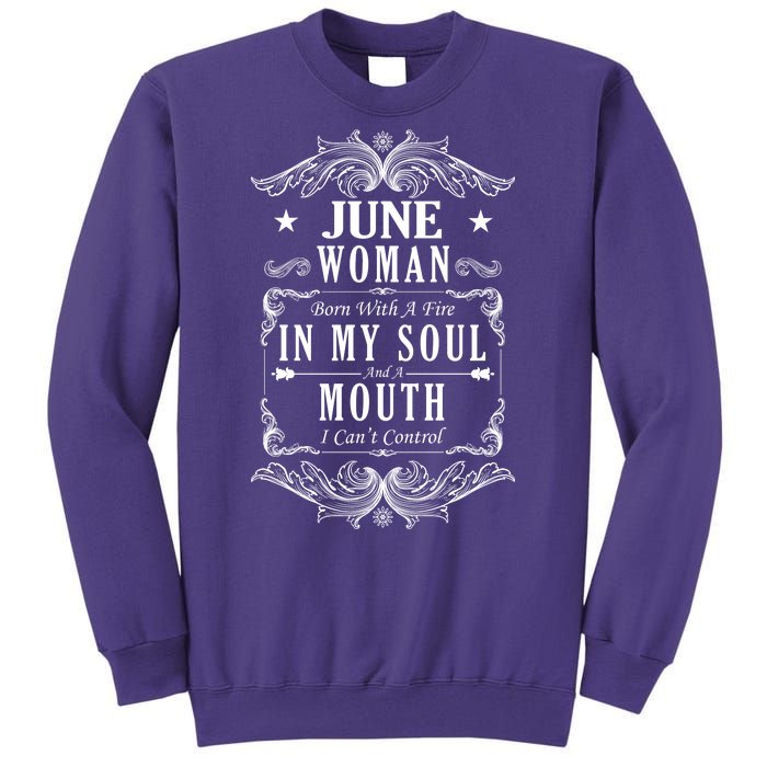 June Woman Funny Birthday Sweatshirt