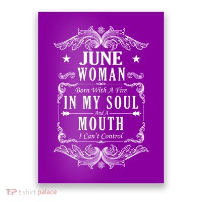 June Woman Funny Birthday Poster