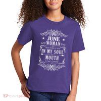 June Woman Funny Birthday Kids T-Shirt