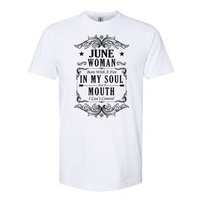 June Woman Funny Birthday Softstyle® CVC T-Shirt