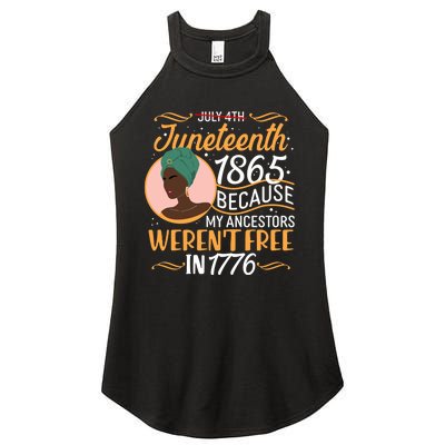 Juneteenth 1865 Because My Ancestors Weren't Free In 1776 Women’s Perfect Tri Rocker Tank