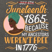 Juneteenth 1865 Because My Ancestors Weren't Free In 1776 Cotton Canvas Backpack
