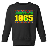 Juneteenth 1865 Independence Day Toddler Sweatshirt