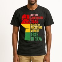 Juneteenth 1865 My Ancestors Weren't Free in 1776 Protest Fist Tall T-Shirt