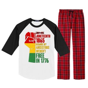 Juneteenth 1865 My Ancestors Weren't Free in 1776 Protest Fist Raglan Sleeve Pajama Set