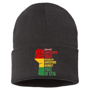 Juneteenth 1865 My Ancestors Weren't Free in 1776 Protest Fist Sustainable Knit Beanie