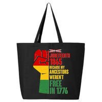 Juneteenth 1865 My Ancestors Weren't Free in 1776 Protest Fist 25L Jumbo Tote