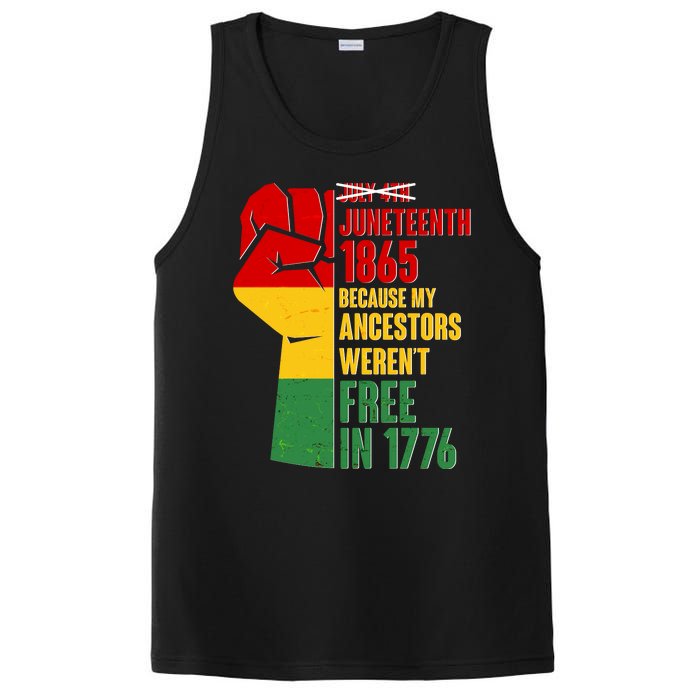 Juneteenth 1865 My Ancestors Weren't Free in 1776 Protest Fist PosiCharge Competitor Tank