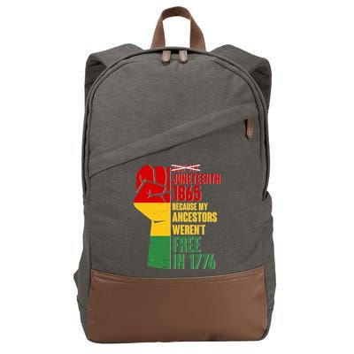 Juneteenth 1865 My Ancestors Weren't Free in 1776 Protest Fist Cotton Canvas Backpack
