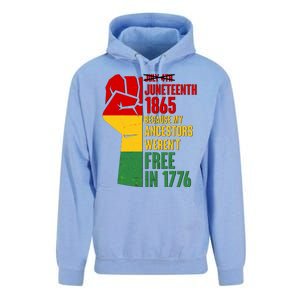 Juneteenth 1865 My Ancestors Weren't Free in 1776 Protest Fist Unisex Surf Hoodie