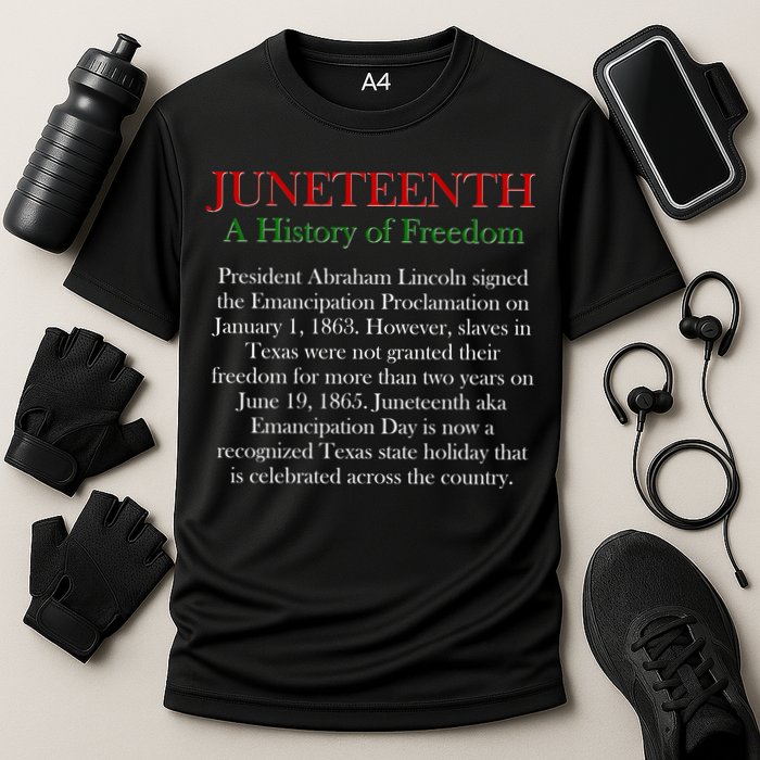 Juneteenth A History of Freedom Cooling Performance Crew T-Shirt