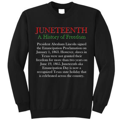Juneteenth A History of Freedom Tall Sweatshirt