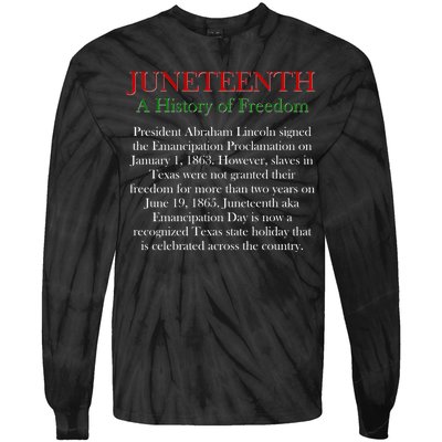 Juneteenth A History of Freedom Tie-Dye Long Sleeve Shirt