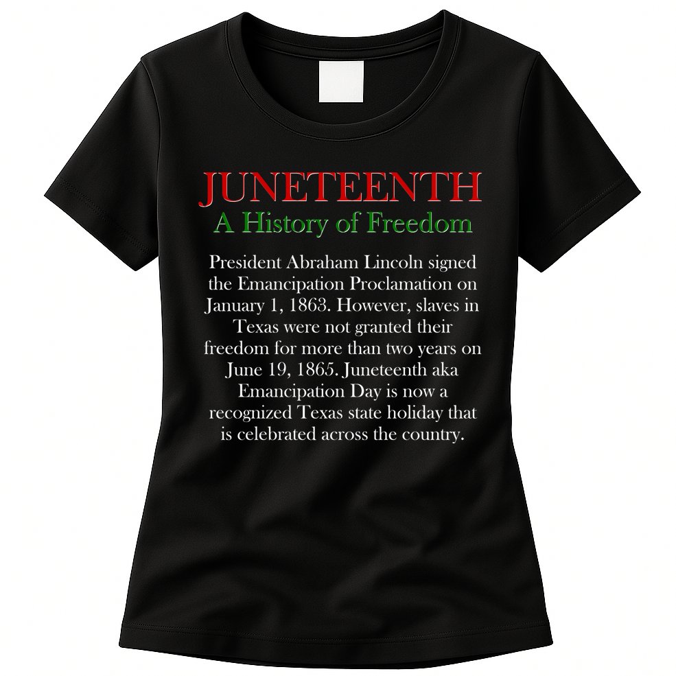 Juneteenth A History of Freedom Womens T-Shirt