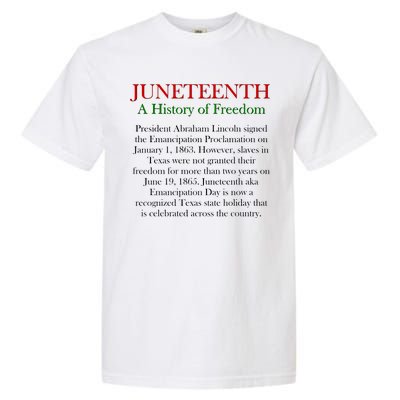 Juneteenth A History of Freedom Garment-Dyed Heavyweight T-Shirt