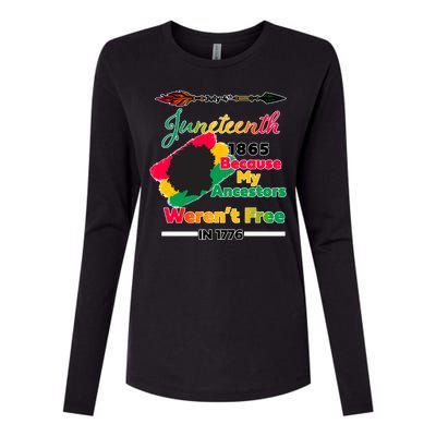 Juneteenth Because My Ancestor Weren't Free 1776 Womens Cotton Relaxed Long Sleeve T-Shirt