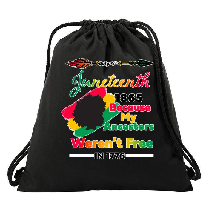 Juneteenth Because My Ancestor Weren't Free 1776 Drawstring Bag