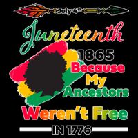 Juneteenth Because My Ancestor Weren't Free 1776 Baby Bodysuit
