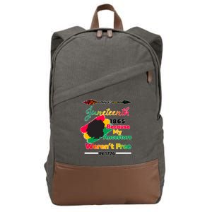 Juneteenth Because My Ancestor Weren't Free 1776 Cotton Canvas Backpack