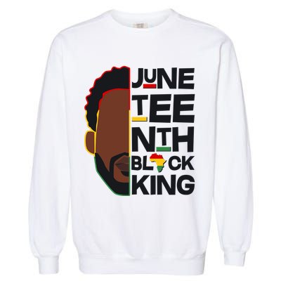 Juneteenth Black King June 19 1865 Garment-Dyed Sweatshirt