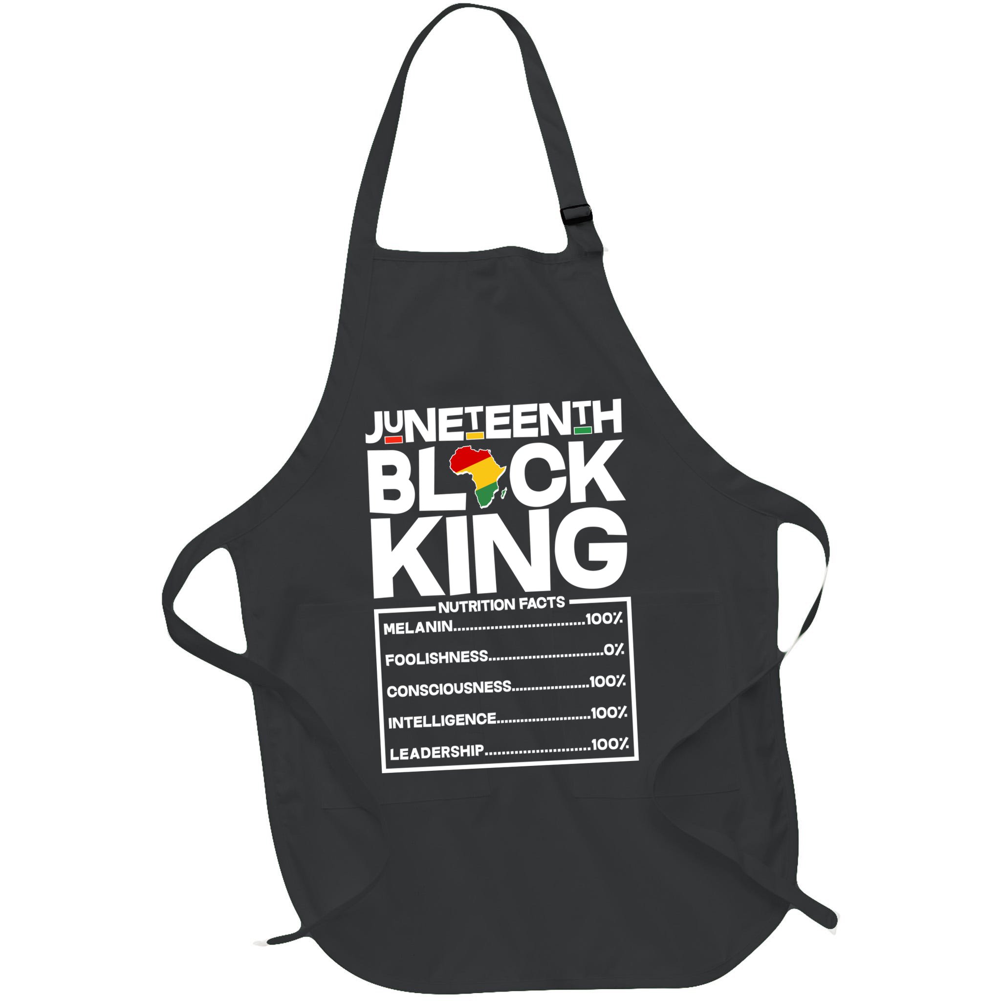 Juneteenth Black King Nutrition Facts Apron