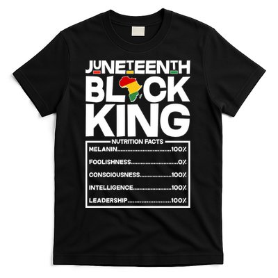 Juneteenth Black King Nutrition Facts T-Shirt