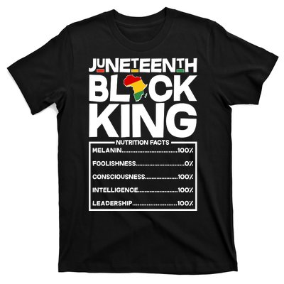 Juneteenth Black King Nutrition Facts T-Shirt