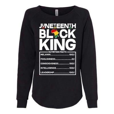 Juneteenth Black King Nutrition Facts Womens California Wash Sweatshirt