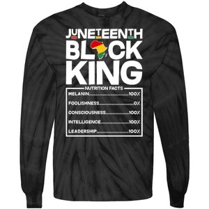 Juneteenth Black King Nutrition Facts Tie-Dye Long Sleeve Shirt