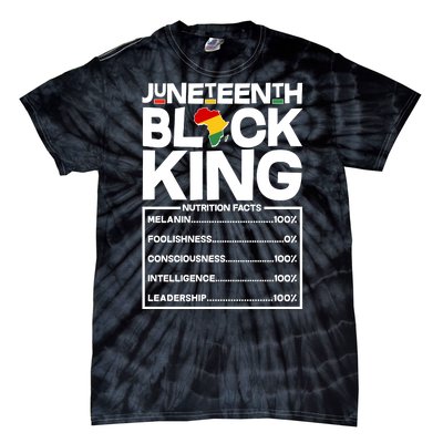 Juneteenth Black King Nutrition Facts Tie-Dye T-Shirt