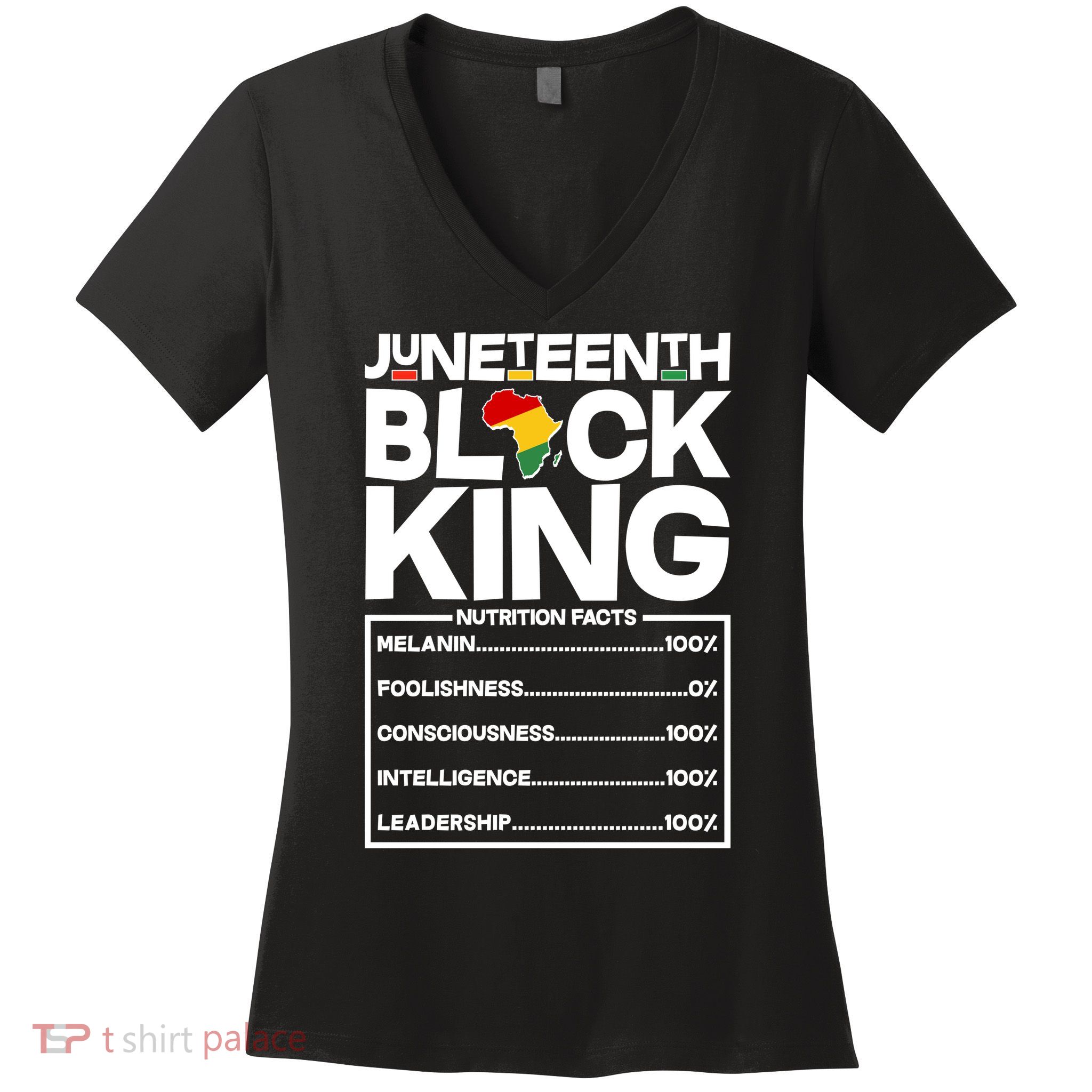 Juneteenth Black King Nutrition Facts Women's V-Neck T-Shirt