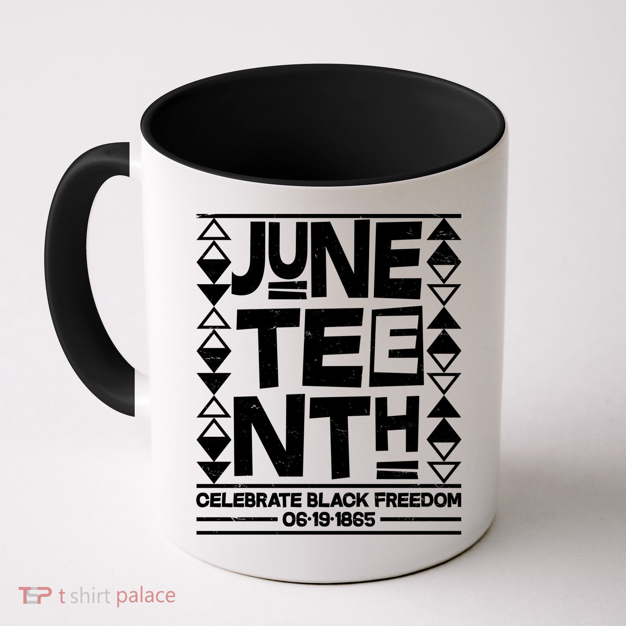 Juneteenth Celebrate Black Freedom 06-19-1865 Mug