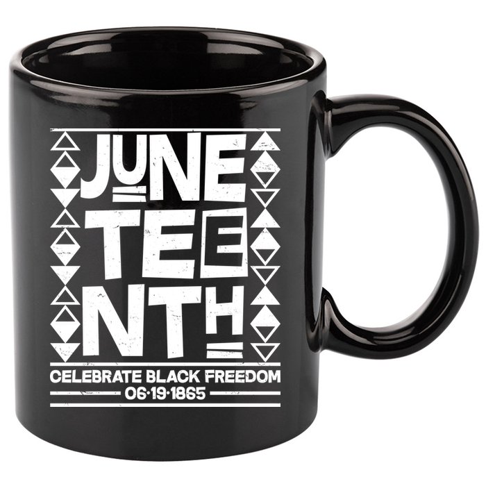Juneteenth Celebrate Black Freedom 06-19-1865 11oz C Handle Ceramic Mug