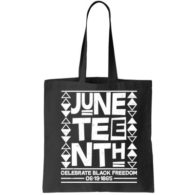 Juneteenth Celebrate Black Freedom 06-19-1865 Bag