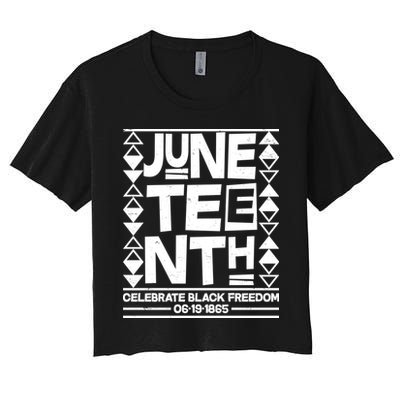 Juneteenth Celebrate Black Freedom 06-19-1865 Crop Top