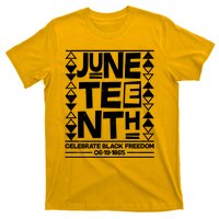 Juneteenth Celebrate Black Freedom 06-19-1865 T-Shirt