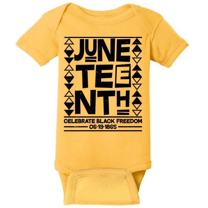 Juneteenth Celebrate Black Freedom 06-19-1865 Baby Bodysuit