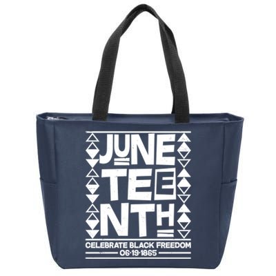 Juneteenth Celebrate Black Freedom 06-19-1865 Zip Tote Bag