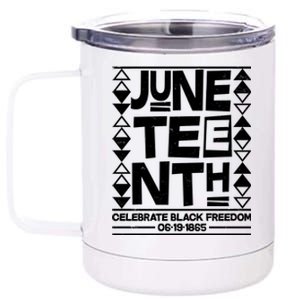 Juneteenth Celebrate Black Freedom 06-19-1865 12 oz Stainless Steel Tumbler Cup